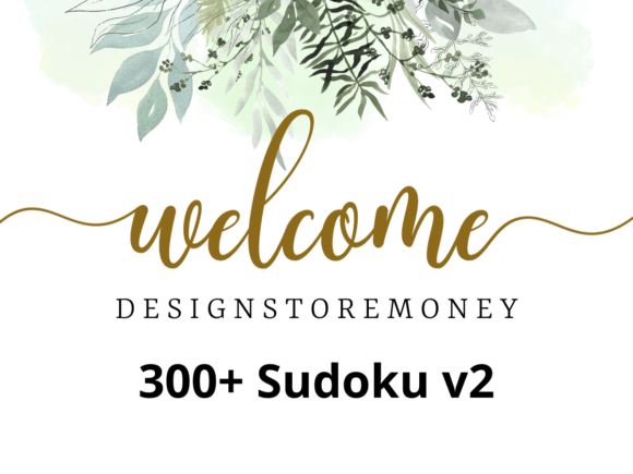 300 Sudoku Puzzle V2: A Designer's Look