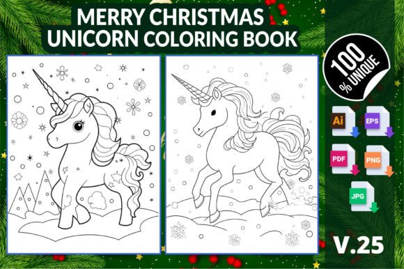 Merry Christmas Unicorn Coloring Book 25: A Practical Tool for Creators and Publishers